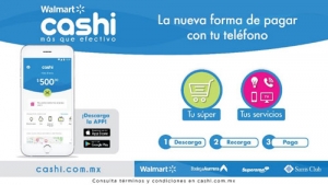 Walmart de México y Centroamérica lanza “Walmart Cashi”