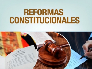 LAS REFORMAS CONSTITUCIONALES SON APROBADAS POR CONGRESOS LOCALES Y EL DE LA UNIÓN.
