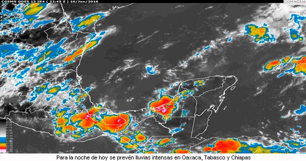 Sábado las precipitaciones intensas abarcarán Guerrero, Oaxaca, Estado de México, Veracruz, Tabasco y Chiapas.