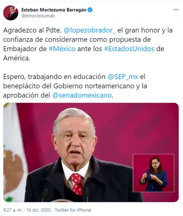 Propuesta del Presidente, Esteban Moctezuma embajador de México en EE. UU.