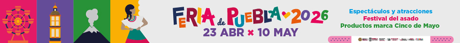 Banner "FERIA DE PUEBLA 2026”