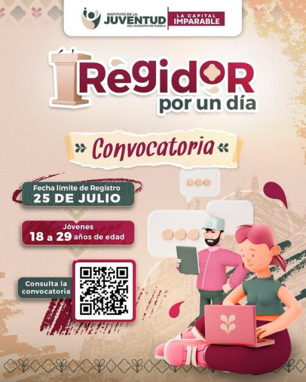 ¡Incribete para ser “Regidor por un Día”!