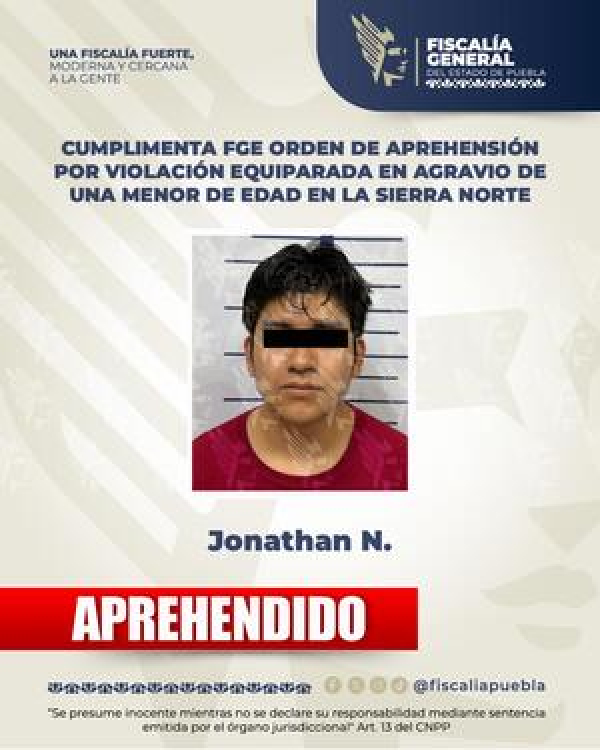 FGE Puebla detiene a Jonathan N. por violación equiparada