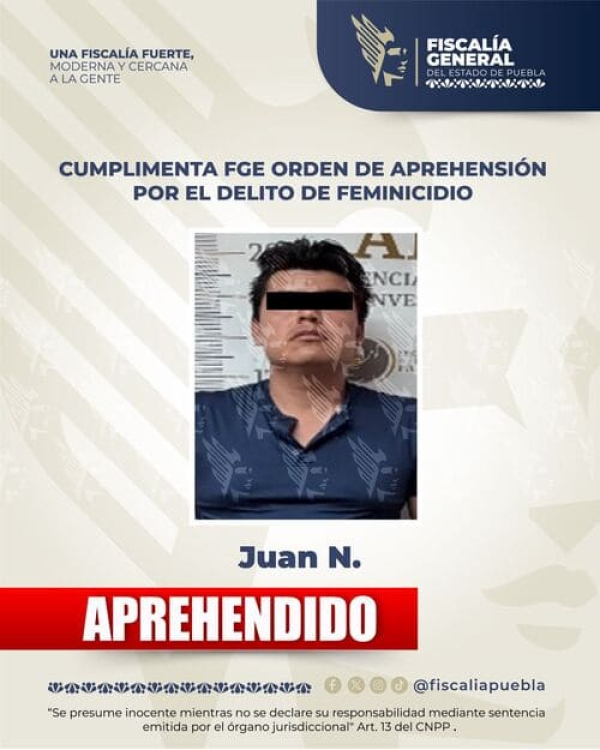 FGE detiene a Juan N. por feminicidio