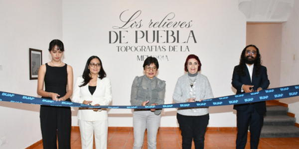 “Los relieves de Puebla. Topografías de la memoria”