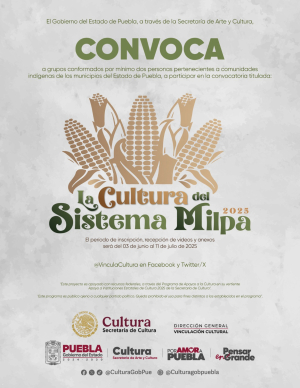 Inicia la convocatoria de “La Cultura del Sistema Milpa”