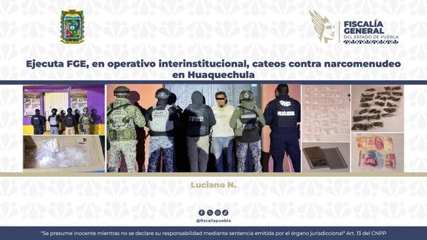 Aseguran inmueble y droga tras operativo en Huaquechula