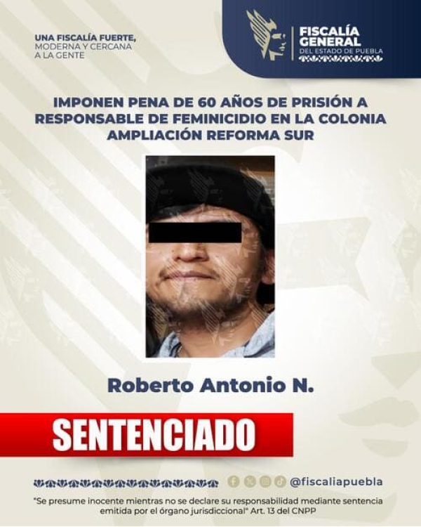 FGE sentencia a 60 años a Roberto Antonio N. por feminicidio