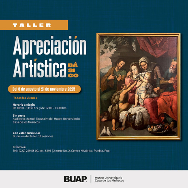 BUAP presenta: Taller apreciación artística básico