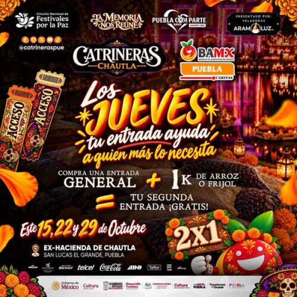 ¡Aprovecha! Jueves 2x1 en Catrineras Chautla 2026